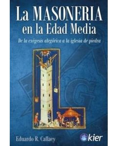 MASONERIA EN LA EDAD MEDIA, LA