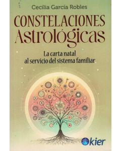 CONSTELACIONES ASTROLOGICAS LA CARTA NATAL AL SERVICIO DEL SISTEMA FAMILIAR