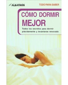 COMO DORMIR MEJOR