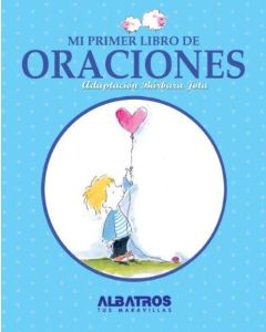 MI PRIMER LIBRO DE ORACIONES