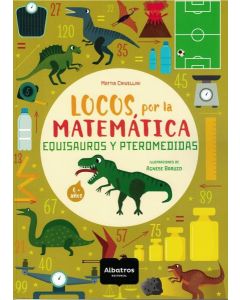 LOCOS POR LA MATEMATICA EQUISAUROS Y PTEROMEDIDAS