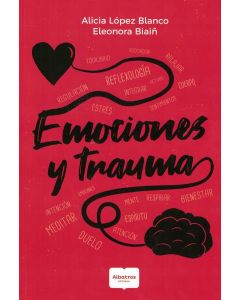 EMOCIONES Y TRAUMAS