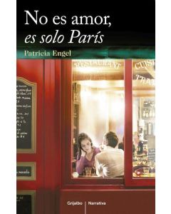 NO ES AMOR, ES SOLO PARIS