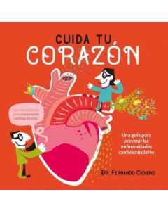 CUIDA TU CORAZON