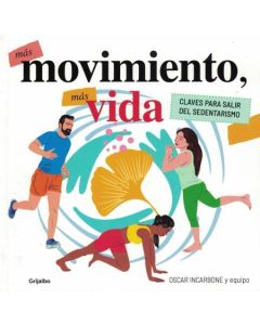 MAS MOVIMIENTO MAS VIDA