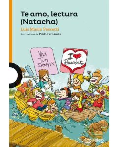 TE AMO LECTURA NATACHA