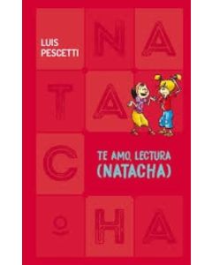 TE AMO LECTURA NATACHA