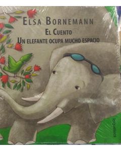 CUENTO UN ELEFANTE OCUPA MUCHO ESPACIO, EL