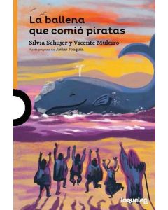 BALLENA QUE COMIO PIRATAS, LA