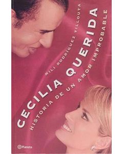 CECILIA QUERIDA HISTORIA DE UN AMOR IMPROBABLE