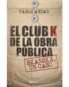 CLUB K DE LA OBRA PUBLICA, EL