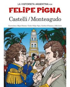 CASTELLI MONTEAGUDO LA HISTORIETA ARGENTINA 9