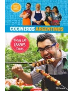 COCINEROS ARGENTINOS. TODAS LAS CARNES TODAS