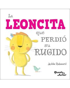 LEONCITA QUE PERDIO SU RUGIDO, LA