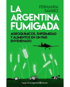 ARGENTINA FUMIGADA, LA