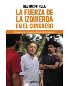 FUERZA DE LA IZQUIERDA EN EL CONGRESO, LA