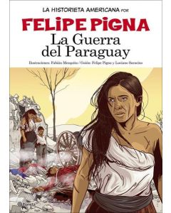 GUERRA DEL PARAGUAY, LA LA HISTORIETA AMERICANA