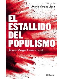 ESTALLIDO DEL POPULISMO, EL