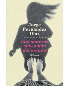 MUJERES MAS SOLAS DEL MUNDO, LAS