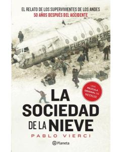 SOCIEDAD DE LA NIEVE, LA