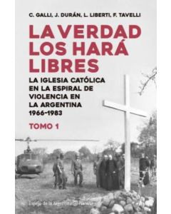 VERDAD LOS HARA LIBRES, LA TOMO I