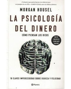 PSICOLOGIA DEL DINERO, LA