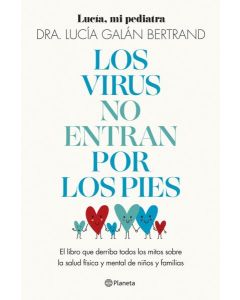 VIRUS NO ENTRAN POR LOS PIES, LOS