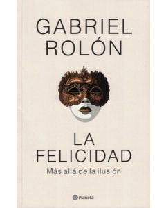 FELICIDAD, LA