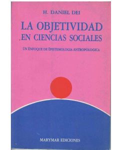 OBJETIVIDAD EN CIENCIAS SOCIALES, LA