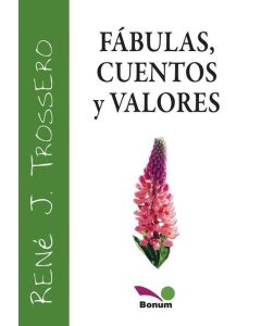 FABULAS, CUENTOS Y VALORES