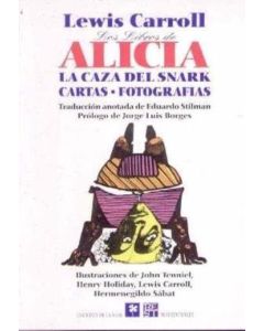 LIBROS DE ALICIA, LOS LA CAZA DEL SNARK CARTAS FOTOGRAFIAS