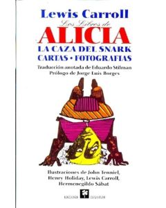 LIBROS DE ALICIA, LOS LA CAZA DEL SNARK CARTAS FOTOGRAFIAS