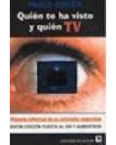 QUIEN TE HA VISTO Y QUIEN TV