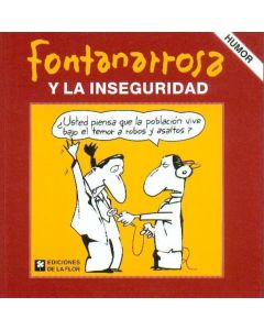 FONTANARROSA Y LA INSEGURIDAD