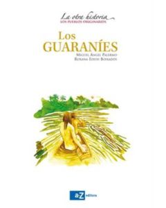 GUARANIES, LOS