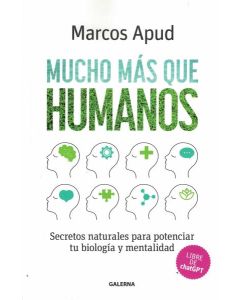 MUCHO MAS QUE HUMANOS