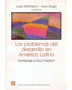 PROBLEMAS DEL DESARROLLO EN AMERICA LATINA, LOS