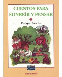 CUENTOS PARA SONREIR Y PENSAR