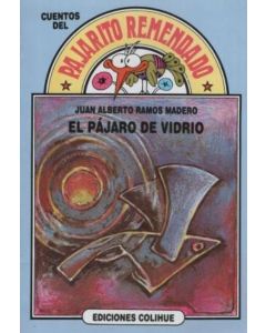 PAJARO DE VIDRIO