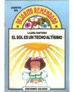 SOL ES UN TECHO ALTISIMO, EL