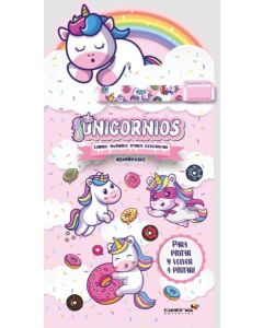 UNICORNIOS ASOMBROSOS LIBRO MAGICO PARA COLOREAR