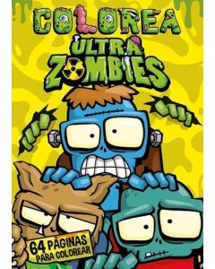 ULTRA ZOMBIES A COLOREAR AMARILLO