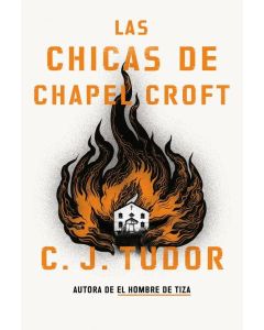 CHICAS DE CHAPEL CROFT, LAS