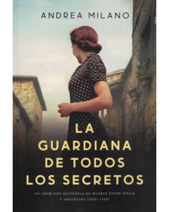 GUARDIANA DE TODOS LOS SECRETOS, LA