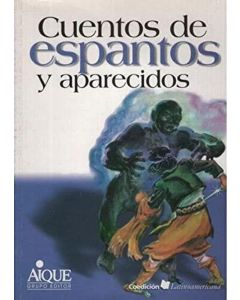 CUENTOS DE ESPANTOS Y APARECIDOS