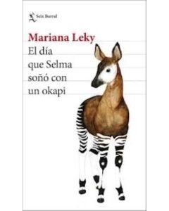 DIA QUE SELMA SOÑO CON OKAPI, EL