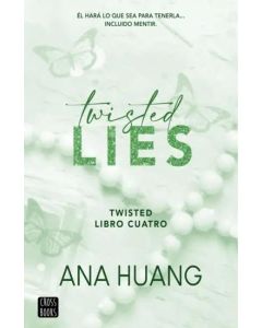 TWISTED LIES SAGA TWISTED LIBRO 4