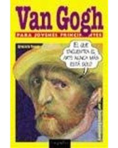 VAN GOGH PARA JOVENES PRINCIPIANTES