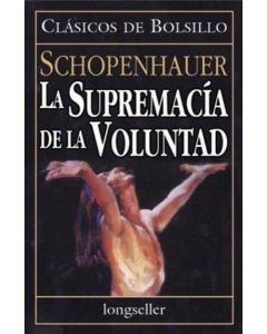 SUPREMACIA DE LA VOLUNTAD, LA