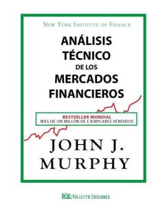 ANALISIS TECNICO DE LOS MERCADOS FINANCIEROS